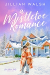 A Mistletoe Romance free chapters